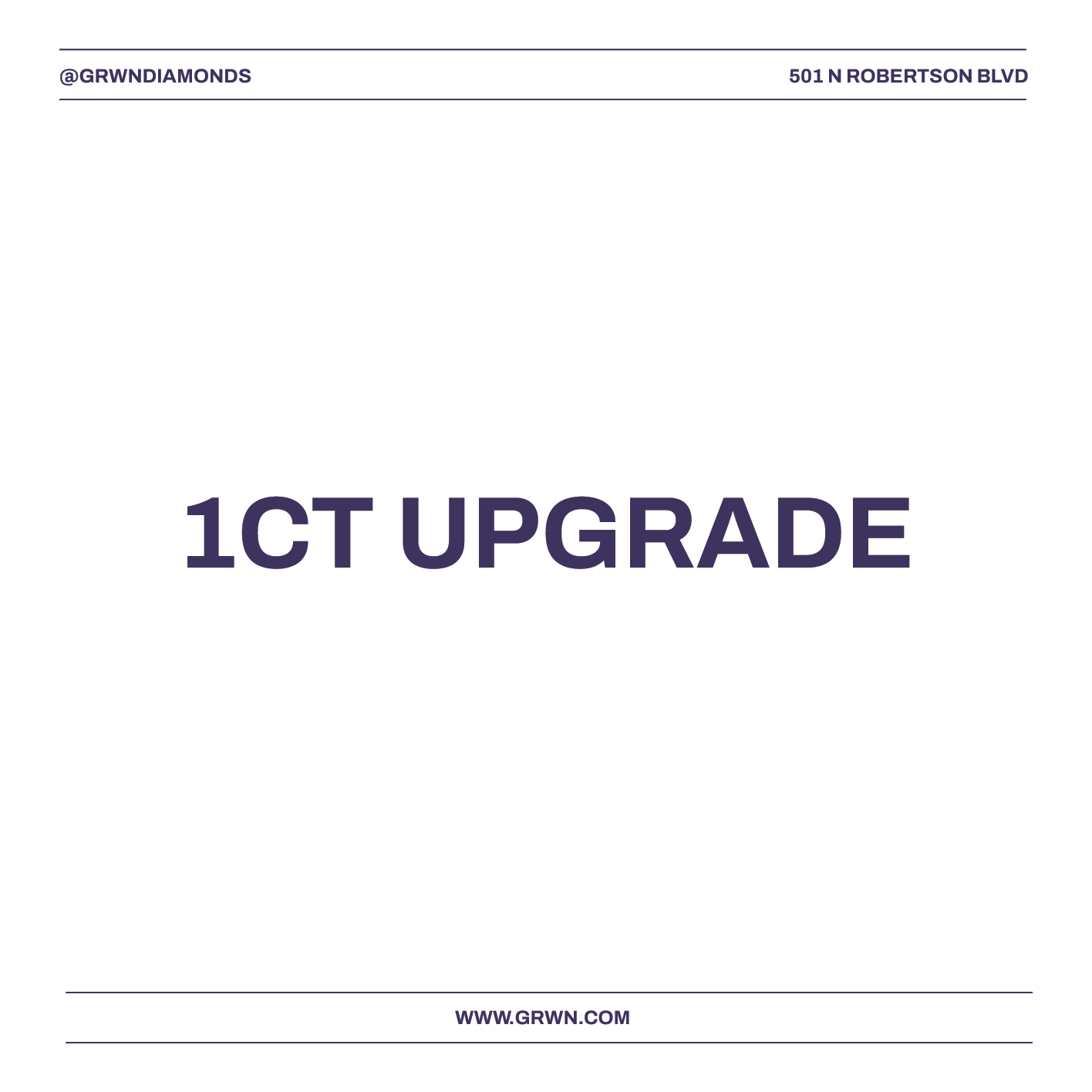 Complimentary 1 Carat Upgrade